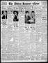 Primary view of The Abilene Reporter-News (Abilene, Tex.), Vol. 57, No. 26, Ed. 1 Monday, June 7, 1937