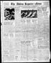 Primary view of The Abilene Reporter-News (Abilene, Tex.), Vol. 57, No. 57, Ed. 2 Friday, July 9, 1937