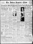 Primary view of The Abilene Reporter-News (Abilene, Tex.), Vol. 57, No. 159, Ed. 1 Monday, October 18, 1937