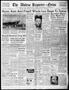 Primary view of The Abilene Reporter-News (Abilene, Tex.), Vol. 57, No. 190, Ed. 1 Monday, November 22, 1937