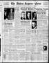 Primary view of The Abilene Reporter-News (Abilene, Tex.), Vol. 57, No. 259, Ed. 2 Friday, February 4, 1938