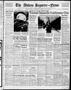 Primary view of The Abilene Reporter-News (Abilene, Tex.), Vol. 57, No. 287, Ed. 2 Saturday, March 5, 1938