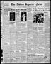Primary view of The Abilene Reporter-News (Abilene, Tex.), Vol. 57, No. 331, Ed. 2 Tuesday, April 19, 1938