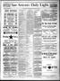 Newspaper: San Antonio Daily Light. (San Antonio, Tex.), Vol. 7, No. 51, Ed. 1 S…