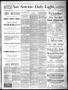 Thumbnail image of item number 1 in: 'San Antonio Daily Light. (San Antonio, Tex.), Vol. 7, No. 109, Ed. 1 Wednesday, June 8, 1887'.