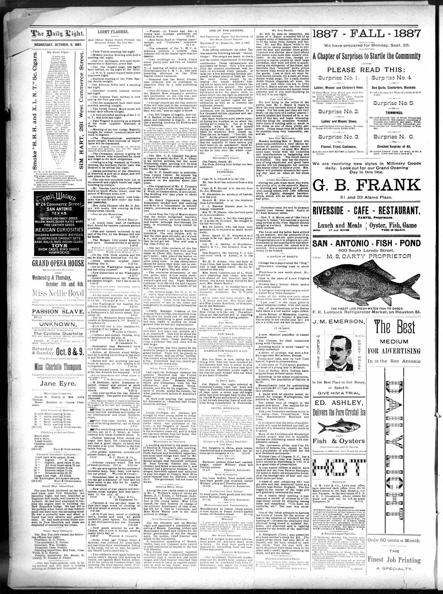 San Antonio Daily Light. (San Antonio, Tex.), Vol. 7, No. 211, Ed. 1 Wednesday, October 5, 1887
                                                
                                                    [Sequence #]: 4 of 4
                                                