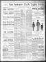 Newspaper: San Antonio Daily Light. (San Antonio, Tex.), Vol. 7, No. 213, Ed. 1 …