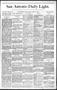 Newspaper: San Antonio Daily Light. (San Antonio, Tex.), Vol. 8, No. 70, Ed. 1 M…