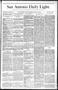 Newspaper: San Antonio Daily Light. (San Antonio, Tex.), Vol. 8, No. 85, Ed. 1 T…