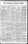 Newspaper: San Antonio Daily Light. (San Antonio, Tex.), Vol. 8, No. 143, Ed. 1 …