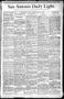 Thumbnail image of item number 1 in: 'San Antonio Daily Light. (San Antonio, Tex.), Vol. 8, No. 160, Ed. 1 Tuesday, July 24, 1888'.