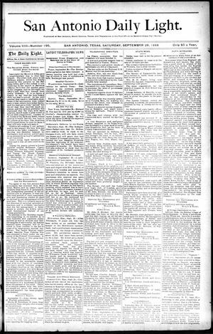 Primary view of object titled 'San Antonio Daily Light. (San Antonio, Tex.), Vol. 8, No. 195, Ed. 1 Saturday, September 29, 1888'.
