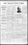 Newspaper: San Antonio Daily Light. (San Antonio, Tex.), Vol. 9, No. 48, Ed. 1 S…