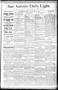 Thumbnail image of item number 1 in: 'San Antonio Daily Light. (San Antonio, Tex.), Vol. 9, No. 97, Ed. 1 Tuesday, May 14, 1889'.