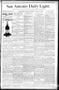 Thumbnail image of item number 1 in: 'San Antonio Daily Light. (San Antonio, Tex.), Vol. 9, No. 186, Ed. 1 Thursday, August 29, 1889'.