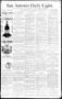 Newspaper: San Antonio Daily Light. (San Antonio, Tex.), Vol. 10, No. 53, Ed. 1 …