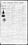 Thumbnail image of item number 1 in: 'San Antonio Daily Light. (San Antonio, Tex.), Vol. 10, No. 98, Ed. 1 Saturday, May 17, 1890'.