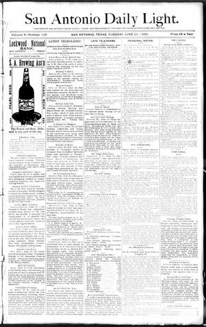 San Antonio Daily Light. (San Antonio, Tex.), Vol. 10, No. 130, Ed. 1 Tuesday, June 24, 1890