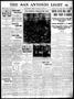 Thumbnail image of item number 1 in: 'The San Antonio Light (San Antonio, Tex.), Vol. 33, No. 45, Ed. 1 Wednesday, March 6, 1912'.