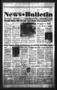 Newspaper: News Bulletin (Castroville, Tex.), Vol. 37, No. 38, Ed. 1 Thursday, S…