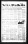 Newspaper: News Bulletin (Castroville, Tex.), Vol. 39, No. 14, Ed. 1 Thursday, A…