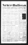 Newspaper: News Bulletin (Castroville, Tex.), Vol. 39, No. 15, Ed. 1 Thursday, A…