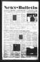 Newspaper: News Bulletin (Castroville, Tex.), Vol. 39, No. 35, Ed. 1 Thursday, A…