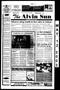 Newspaper: The Alvin Sun (Alvin, Tex.), Vol. 112, No. 37, Ed. 1 Monday, May 12, …