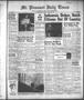 Newspaper: Mt. Pleasant Daily Times (Mount Pleasant, Tex.), Vol. 38, No. 182, Ed…