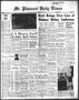 Newspaper: Mt. Pleasant Daily Times (Mount Pleasant, Tex.), Vol. 40, No. 102, Ed…