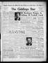 Newspaper: The Giddings Star (Giddings, Tex.), Vol. 16, No. 16, Ed. 1 Thursday, …