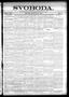 Newspaper: Svoboda. (La Grange, Tex.), Vol. 22, No. 18, Ed. 1 Friday, March 1, 1…