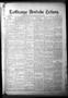 Primary view of La Grange Deutsche Zeitung. (La Grange, Tex.), Vol. 17, No. 50, Ed. 1 Thursday, July 25, 1907