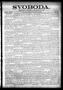 Thumbnail image of item number 1 in: 'Svoboda. (La Grange, Tex.), Vol. 23, No. 74, Ed. 1 Tuesday, September 15, 1908'.