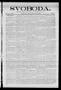 Newspaper: Svoboda. (La Grange, Tex.), Vol. 24, No. 7, Ed. 1 Friday, January 22,…