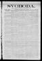 Newspaper: Svoboda. (La Grange, Tex.), Vol. 24, No. 12, Ed. 1 Tuesday, February …