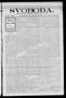 Thumbnail image of item number 1 in: 'Svoboda. (La Grange, Tex.), Vol. 24, No. 104, Ed. 1 Tuesday, December 28, 1909'.