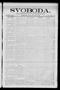 Newspaper: Svoboda. (La Grange, Tex.), Vol. 25, No. 25, Ed. 1 Tuesday, March 29,…