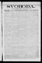 Newspaper: Svoboda. (La Grange, Tex.), Vol. 25, No. 32, Ed. 1 Friday, April 22, …