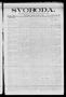 Newspaper: Svoboda. (La Grange, Tex.), Vol. 25, No. 63, Ed. 1 Tuesday, August 9,…