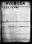 Thumbnail image of item number 1 in: 'Svoboda (La Grange, Tex.), Vol. 29, No. 47, Ed. 1 Thursday, November 19, 1914'.