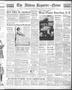 Primary view of The Abilene Reporter-News (Abilene, Tex.), Vol. 58, No. 73, Ed. 2 Thursday, August 11, 1938