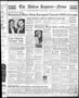 Primary view of The Abilene Reporter-News (Abilene, Tex.), Vol. 58, No. 78, Ed. 2 Wednesday, August 17, 1938