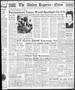 Primary view of The Abilene Reporter-News (Abilene, Tex.), Vol. 58, No. 138, Ed. 1 Sunday, October 16, 1938