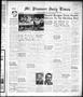 Newspaper: Mt. Pleasant Daily Times (Mount Pleasant, Tex.), Vol. 37, No. 138, Ed…