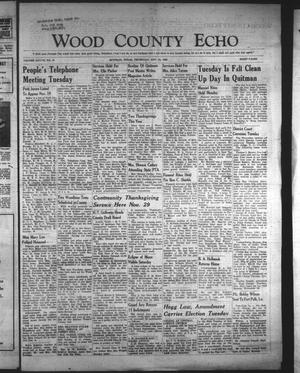 Wood County Echo (Quitman, Tex.), Vol. 27, No. 10, Ed. 1 Thursday, November 15, 1956