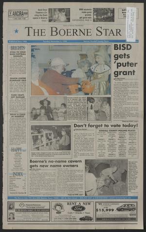 Primary view of object titled 'The Boerne Star (Boerne, Tex.), Vol. 94, No. 88, Ed. 1 Tuesday, November 3, 1998'.