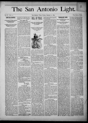 Primary view of object titled 'The San Antonio Light (San Antonio, Tex.), Vol. 4, No. 10, Ed. 1, Friday, January 11, 1884'.