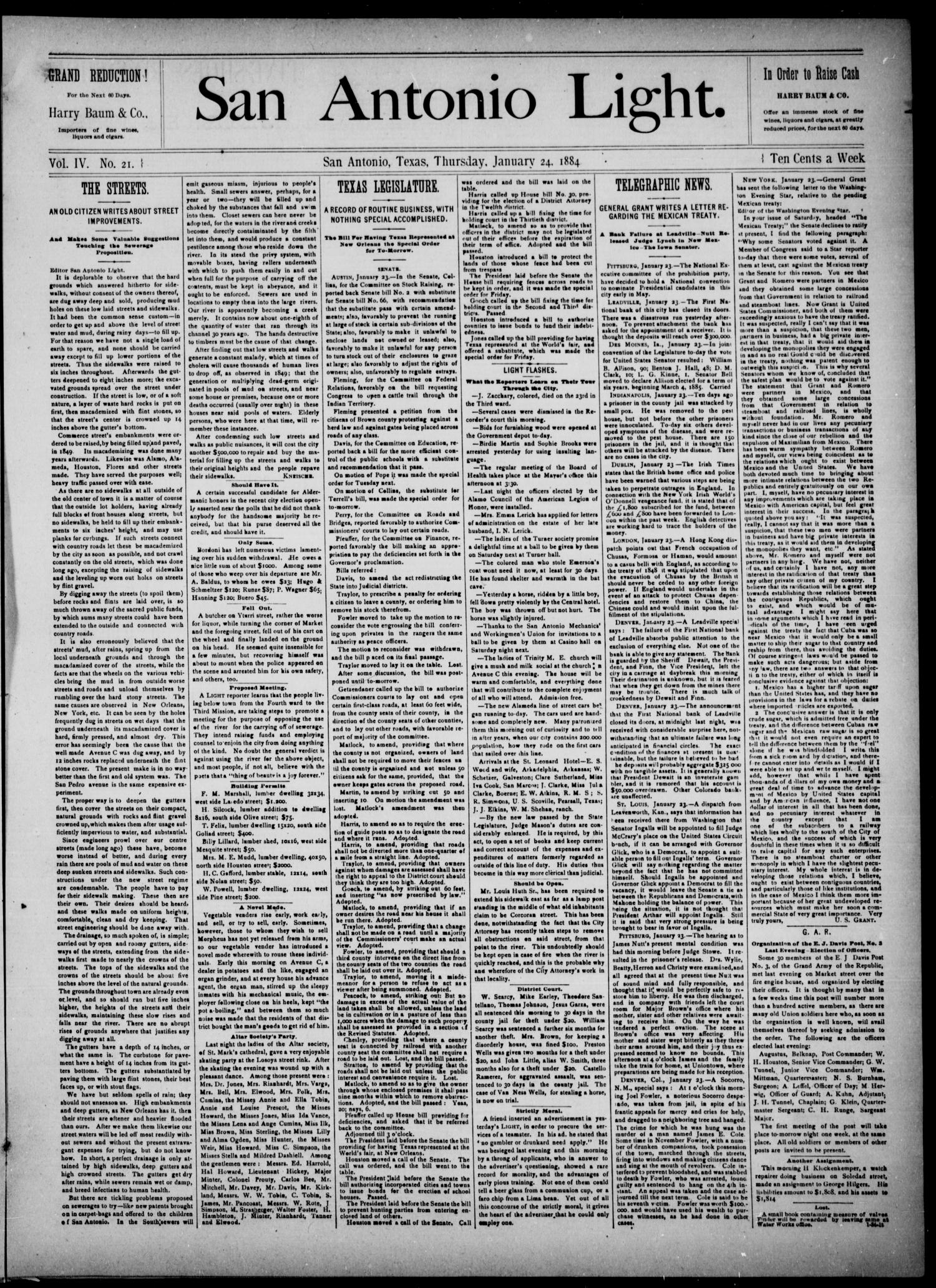 The San Antonio Light (San Antonio, Tex.), Vol. 4, No. 21, Ed. 1, Thursday, January 24, 1884
                                                
                                                    [Sequence #]: 1 of 4
                                                