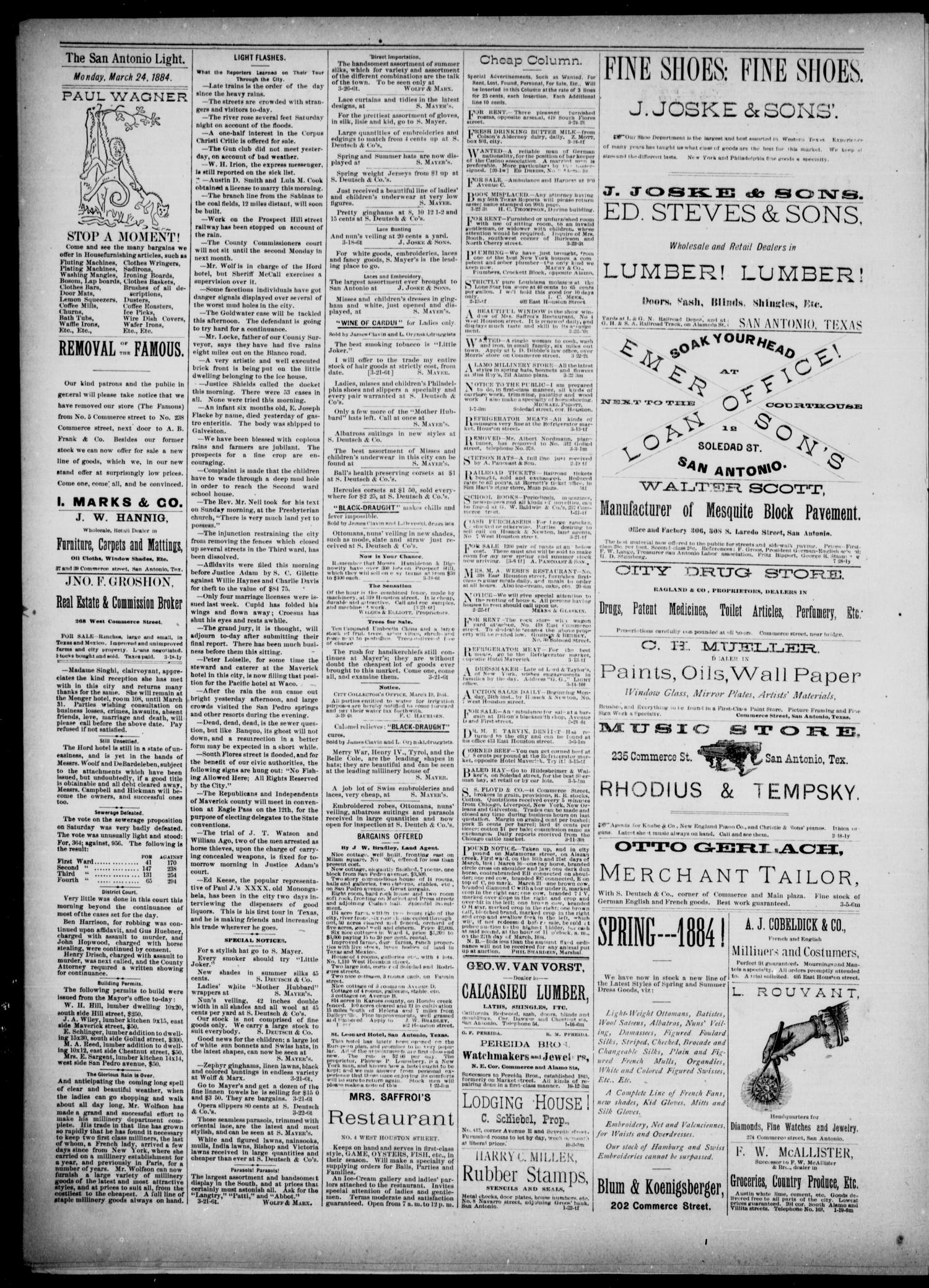 The San Antonio Light (San Antonio, Tex.), Vol. 4, No. 72, Ed. 1, Monday, March 24, 1884
                                                
                                                    [Sequence #]: 4 of 4
                                                